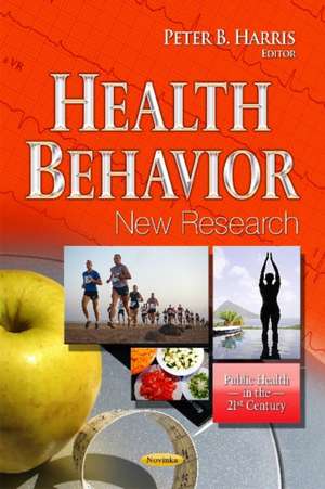 Health Behavior de Peter B. Harris