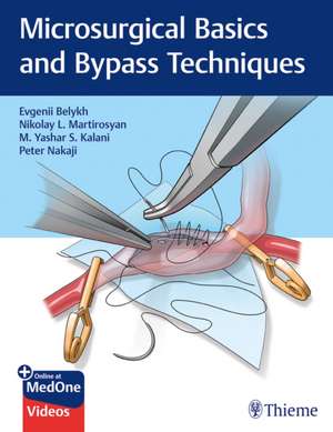 Microsurgical Basics and Bypass Techniques de E Belykh