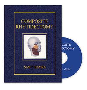 Composite Rhytidectomy de Sam Hamra