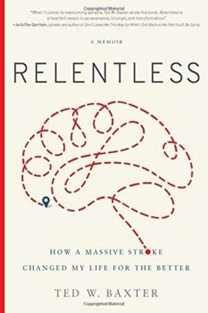 Relentless de Baxter, Ted W.