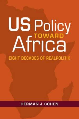 US POLICY TOWARD AFRICA de COHEN