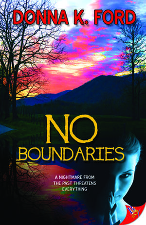 No Boundaries de Donna K. Ford