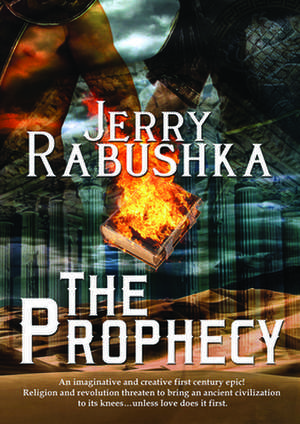 The Prophecy de Jerry Rabushka