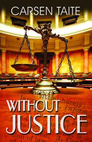 Without Justice de Carsen Taite