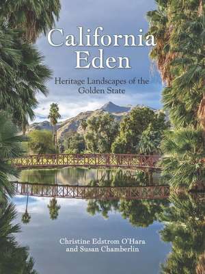 California Eden de Christine Edstrom O'Hara