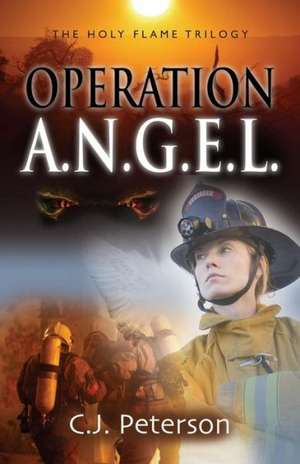 Operation A.N.G.E.L. de C. J. Peterson