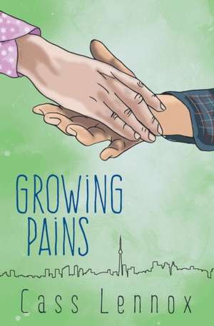 Growing Pains de Cass Lennox