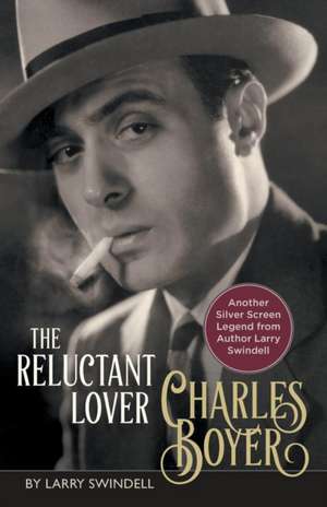 Charles Boyer de Larry Swindell