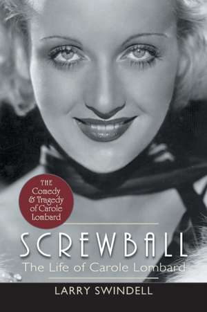 Screwball de Larry Swindell