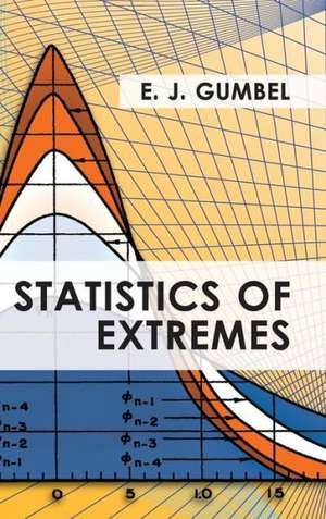 Statistics of Extremes de E. J. Gumbel