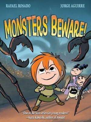 Monsters Beware! de Jorge Aguirre