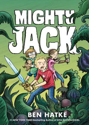 Mighty Jack de Ben Hatke