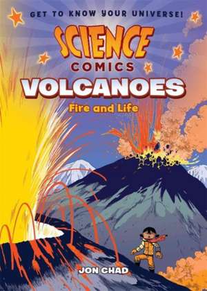 Science Comics: Volcanoes de Jon Chad