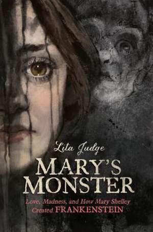 Mary's Monster de Lita Judge