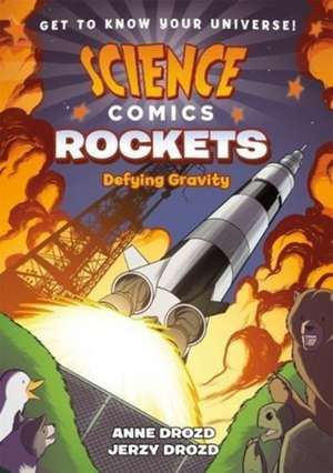 Science Comics: Rockets de Anne Drozd
