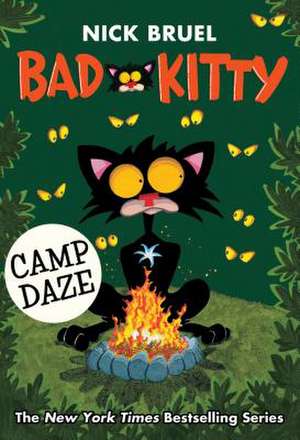 Bad Kitty Camp Daze de Nick Bruel