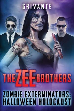 The Zee Brothers de Grivante