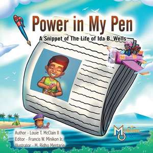 Power in My Pen de Louie T. Mcclain Ii