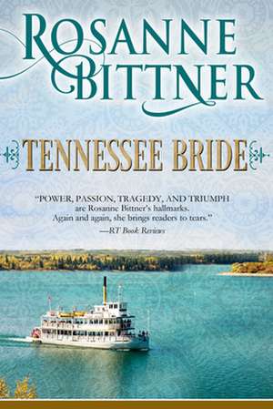 Tennessee Bride de Rosanne Bittner