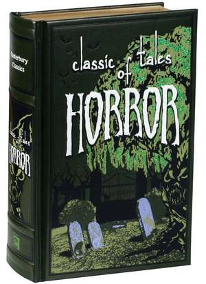 Classic Tales of Horror de Editors of Canterbury Classics