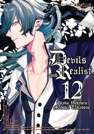 Devils and Realist, Volume 12 de Madoka Takadono