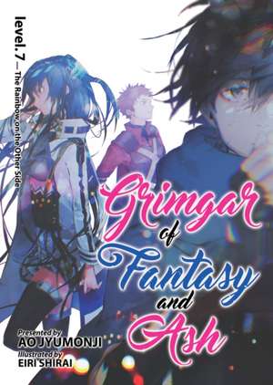 Grimgar of Fantasy and Ash (Light Novel) Vol. 7 de Ao Jyumonji