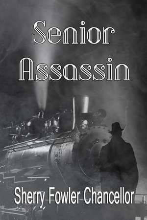 Senior Assassin: A Twin Flames Novella de Sherry Fowler Chancellor