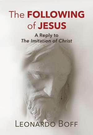 The Following of Jesus de Leonardo Boff