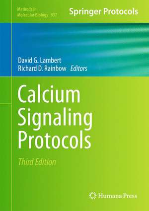 Calcium Signaling Protocols de David G. Lambert