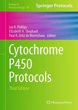 Cytochrome P450 Protocols de Ian R. Phillips