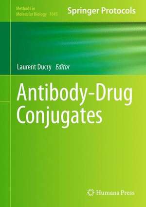 Antibody-Drug Conjugates de Laurent Ducry