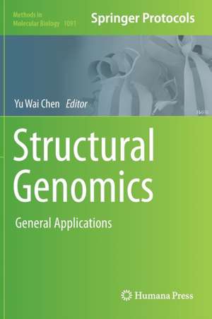 Structural Genomics: General Applications de Yu Wai Chen