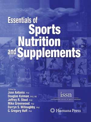 Essentials of Sports Nutrition and Supplements de Jose Antonio