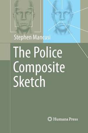 The Police Composite Sketch de Stephen Mancusi