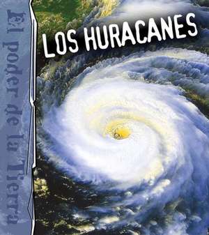 Los Huracanes (Hurricanes) de David Armentrout