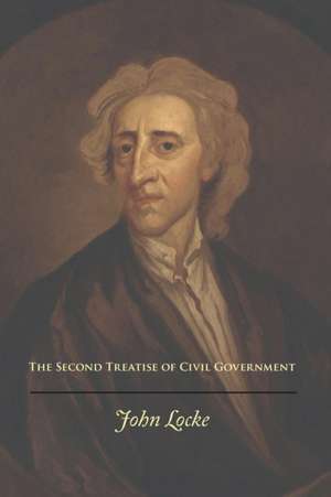 The Second Treatise of Civil Government de John Locke