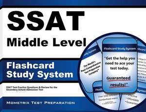 SSAT Middle Level Flashcard Study System: SSAT Test Practice Questions and Review for the Secondary School Admission Test de SSAT Exam Secrets Test Prep