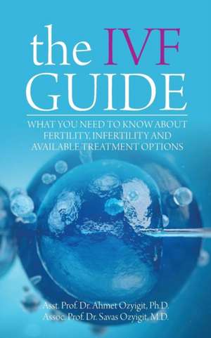 The IVF Guide de Ahmet Ozyigit