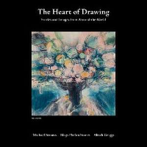 The Heart of Drawing de Michael J. Strauss