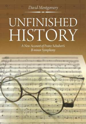 Unfinished History de David Montgomery