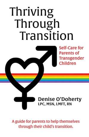 Thriving through Transition de Denise O'Doherty