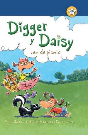 Digger y Daisy Van de Picnic (Digger and Daisy Go on a Picnic) de Judy Young