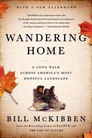 Wandering Home de Bill McKibben