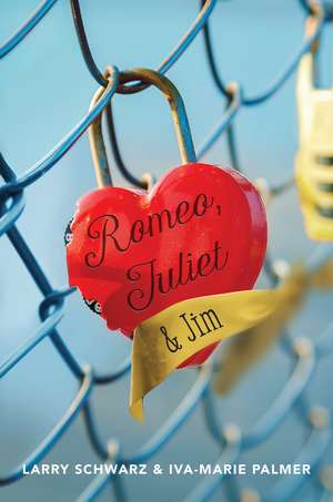 Romeo, Juliet & Jim de Larry Schwarz