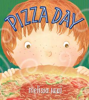 Pizza Day de Melissa Iwai