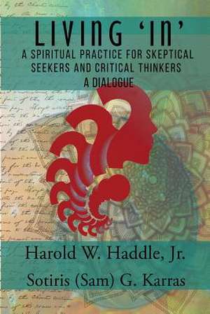 Living in de Harold W. Haddle