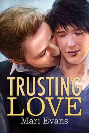 Trusting Love de Mari Evans