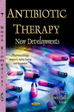 Antibiotic Therapy de Allen Turner