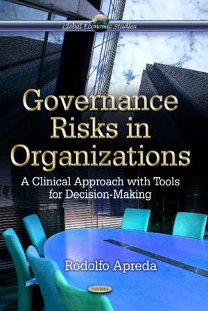 Governance Risks in Organizations de Rodolfo Apreda