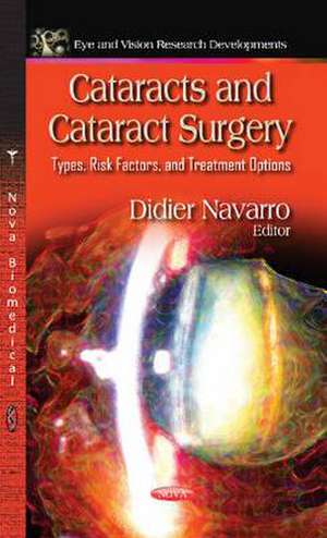 Cataracts & Cataract Surgery de Didier Navarro